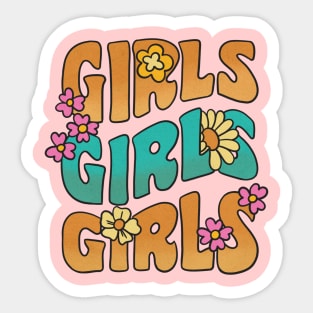 Girls Girls Girls Retro Flower Power Feminist Hippie Sticker